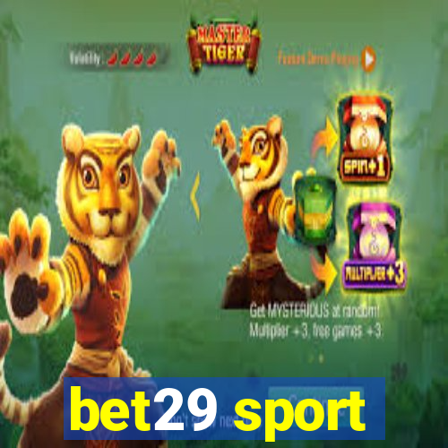 bet29 sport